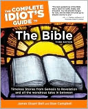 The Complete Idiot's Guide to the Bible