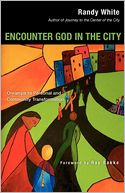 Encounter God In The City