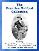 The Prentice Mulford Collection