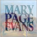 Painted Poetry: The Art of Mary Page Evans