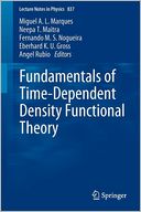 Fundamentals of Time-Dependent Density Functional Theory