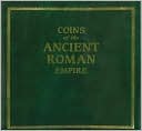 Coins of the Ancient Roman Empire