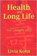 Health and Long Life: The Chinese Way