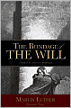The Bondage of the Will