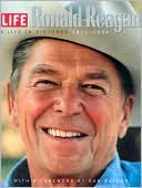 Ronald Reagan: A Life in Pictures 1911-2004