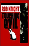 Touching Evil