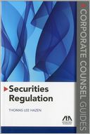 Securities Regulation: Corporate Counsel Guides