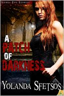 A Patch of Darkness