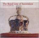 The Royal Line of Succession: Official Souvenir Guide