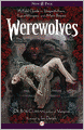 Werewolves: A Field Guide to Shapeshifters, Lycanthropes, and Man-Beasts
