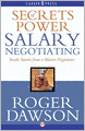 Secrets of Power Salary Negotiating: Inside Secrets from a Master Negotiator