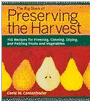 The Big Book of Preserving the Harvest: 150 Recipes for Freezing, Canning, Drying and Pickling Fruits and Vegetables