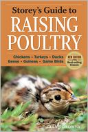 download Storey's Guide to Raising Poultry : Chickens, Turkeys, Ducks, Geese, Guineas, Gamebirds book