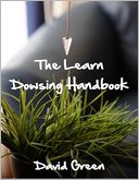 The Learn Dowsing Handbook
