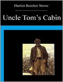 Uncle Tom's Cabin