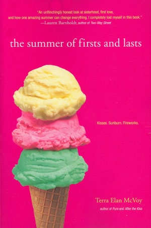 The Summer of Firsts and Lasts