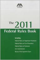 The 2011 Federal Rules Book