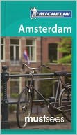 Michelin Must Sees Amsterdam