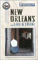 Michelin New Orleans Like a Local