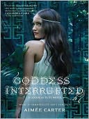 Goddess Interrupted by Aimée Carter: NOOK Book Cover