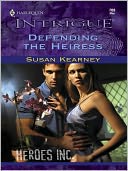 Defending the Heiress by Susan Kearney: NOOK Book Cover