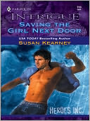 Saving the Girl Next Door by Susan Kearney: NOOK Book Cover