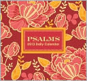 2013 PSALMS 365 DAILY THOUGHTS AND INSPIRATIONS