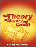 The Theory of Money and Credit