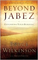 Beyond Jabez: Expanding Your Borders