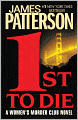 1st to Die (Women's Murder Club Series #1)
