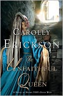 The Unfaithful Queen: A Novel of Henry VIII's Fifth Wife