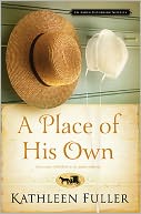 A Place of His Own: An Amish Gathering Novella