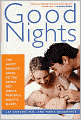 Good Nights: The Happy Parents' Guide to the Family Bed (and a Peaceful Night's Sleep!)