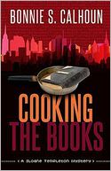 Cooking the Books: A Sloane Templeton Mystery