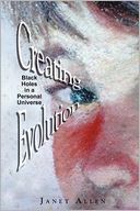 Creating Evolution: Black Holes in a Personal Universe