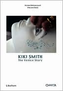 Kiki Smith: The Venice Story