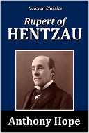 Rupert of Hentzau by Anthony Hope [Prisoner of Zenda Series #2]