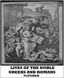 Lives of the Noble Greeks and Romans(Plutarch's Lives)
