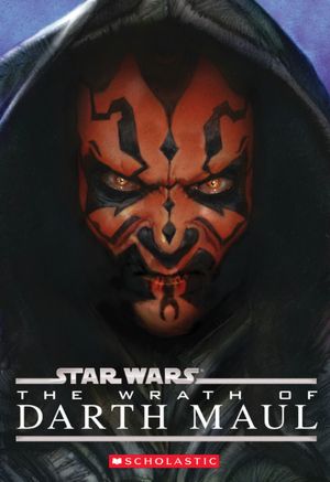 Star Wars: The Wrath of Darth Maul