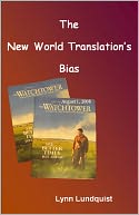 The New World Translation’s Bias