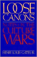 Loose Canons: Notes on the Culture Wars