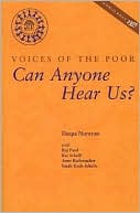 Voices of the Poor: Can Anyone Hear Us?