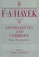 Contra Keynes and Cambridge: Essays, Correspondence