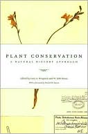 Plant Conservation: A Natural History Approach