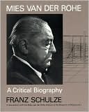 download Mies Van der Rohe : A Critical Biography book