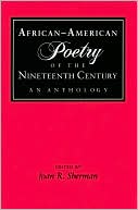 download African-American Poetry of the Nineteenth Century : An Anthology book
