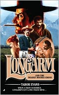 Longarm and the Deadly Double-Cross (Longarm Series #405)