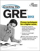 Cracking the GRE, 2013 Edition