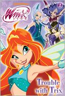 Trouble with Trix (Winx Club)