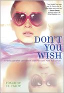 Don't You Wish by Roxanne St. Claire: Book Cover